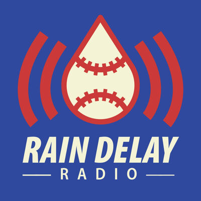Rain Delay Radio: A Baseball Podcast