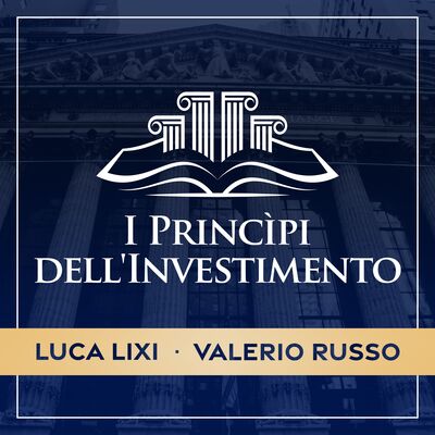 I Princìpi dell'Investimento