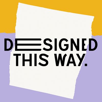 Designed this way