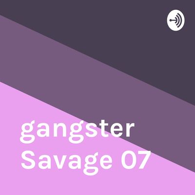 gangster Savage 07