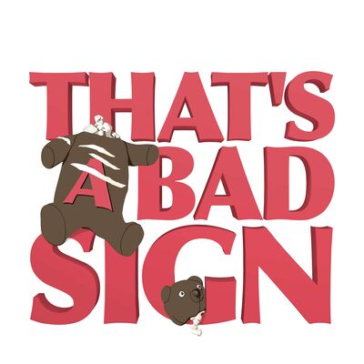 That's a Bad Sign