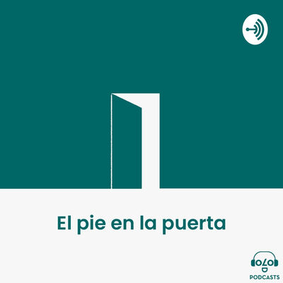 El pie en la puerta