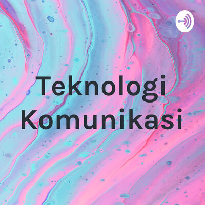 Teknologi Komunikasi