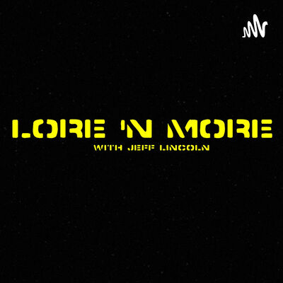 Lore 'N More with Jeff Lincoln