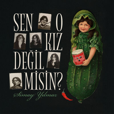 Sen o kız değil misin?