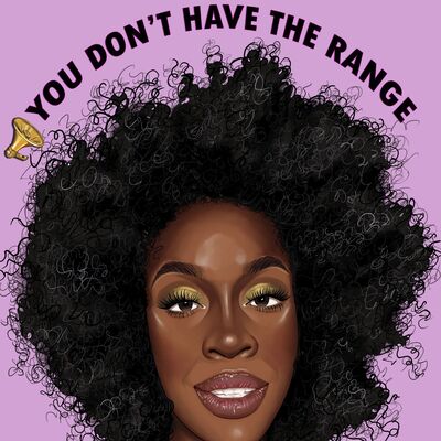You Don't Have The Range