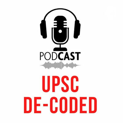 UPSC DE-CODED