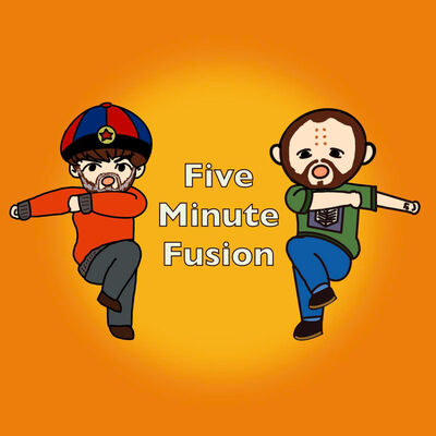 Five-Minute-Fusion