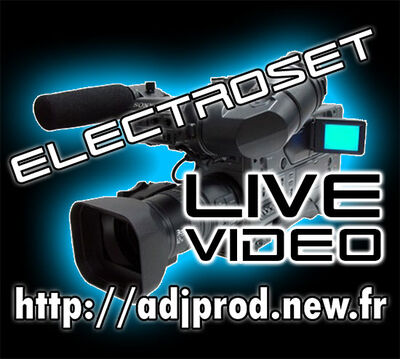 Electroset Live Video