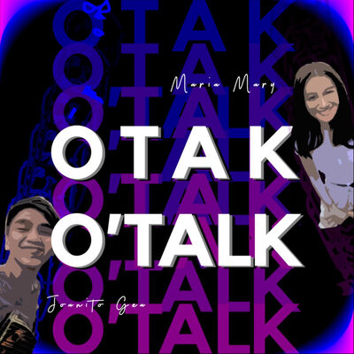 OTAK O'TALK