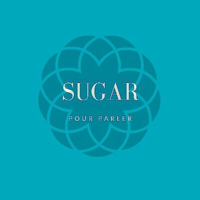 Sugar, pour parler