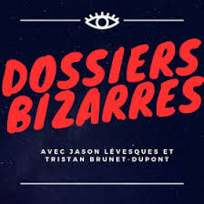 Dossiers Bizarres