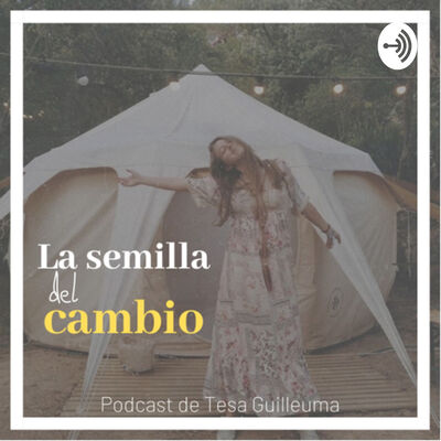 La semilla del cambio