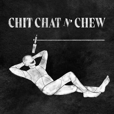 Chit Chat n' Chew
