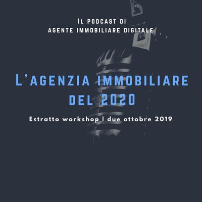 L'agenzia immobiliare del 2020