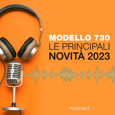 Modello 730: le principali novità 2023