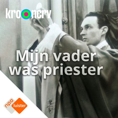 Mijn vader was priester
