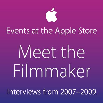 Meet the Filmmaker: Interviews from 2007–2009