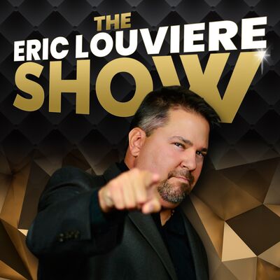 The Eric Louviere Show ⎸  Business, Marketing, Coaching, Sports And Current Affairs