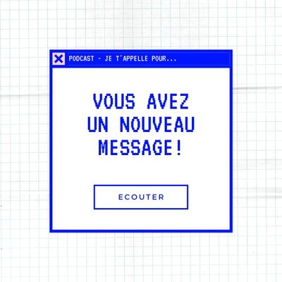 Je t'appelle pour...