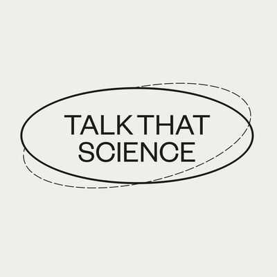 Talk That Science