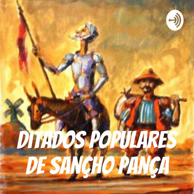 ditados populares de sançho pança