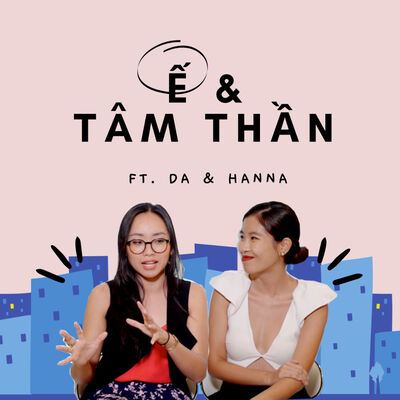 Ế và TÂM THẦN
