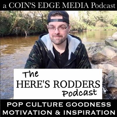 The Here's Rodders Podcast