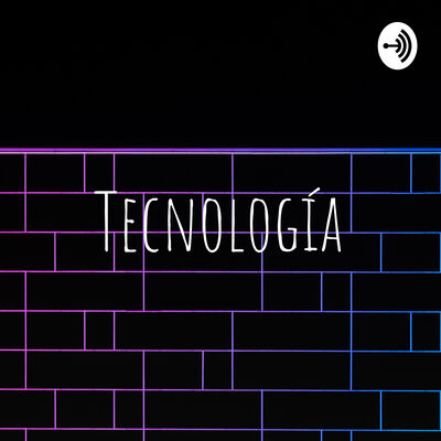 Tecnología