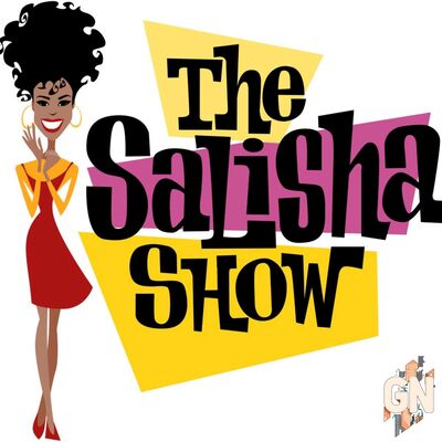 The Salisha Show-Where Broadway Meets Culture