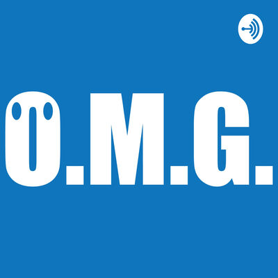 O.M.G
