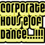 Corporate House Of Dance Mix