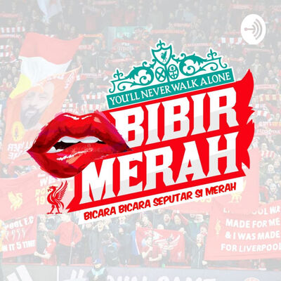 Podcast Bibir Merah