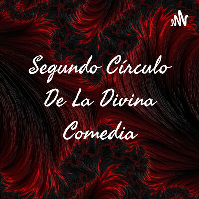 Segundo Círculo De La Divina Comedia