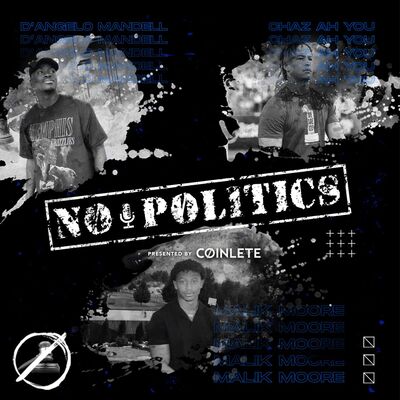 No Politics w/ Malik Moore