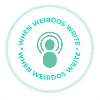 When Weirdos Write Podcast