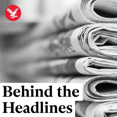 Behind the Headlines