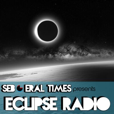 Seb-eral Times presents Eclipse Radio