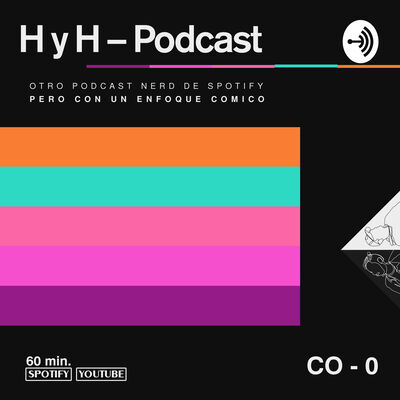 H y H - Podcast