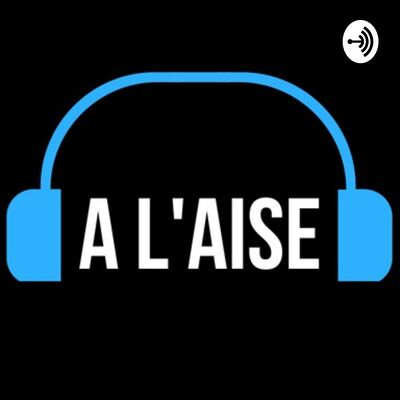 A l'aise Show