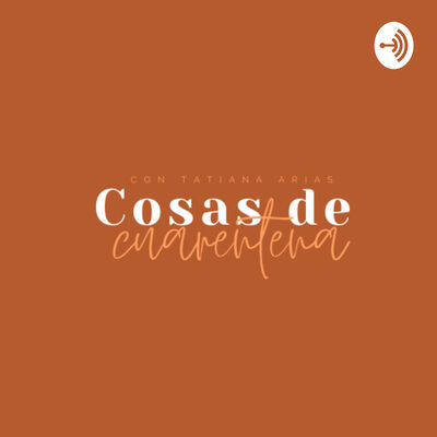 Cosas de Cuarentena