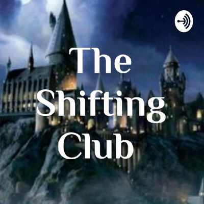 The Shifting Club