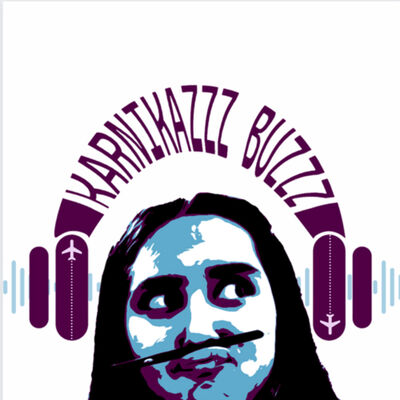 KARNIKAZZZ BUZZZ