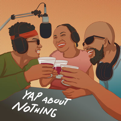 Yap About Nothing