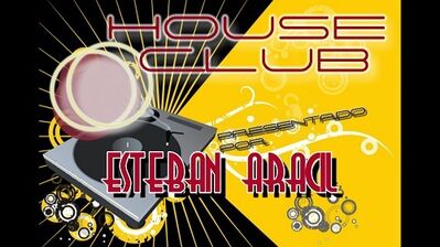 programa HOUSE CLUB Esteban Aracil  (Podcast) - www.poderato.com/estebanaracil