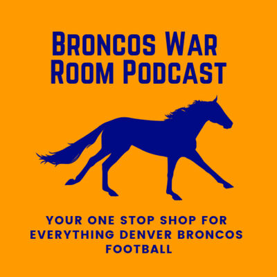Broncos War Room Podcast