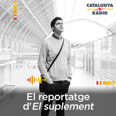 El reportatge d'"El suplement"