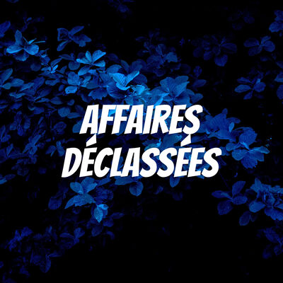 Affaires Déclassées
