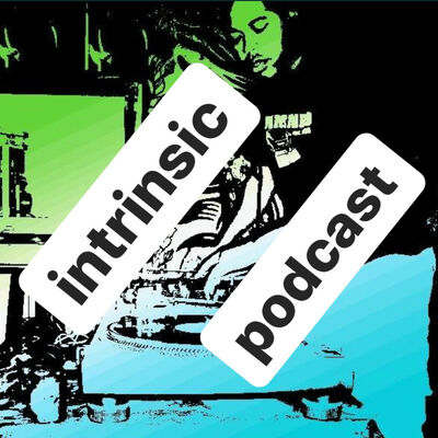 Intrinsic Podcast: mixed by Daylight
