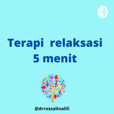 Terapi relaksasi 5 menit